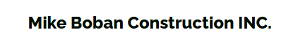 Mike Boban Construction Inc.